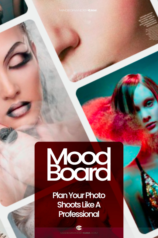Mood Board—Plan Your Photography Shoot Like a Pro