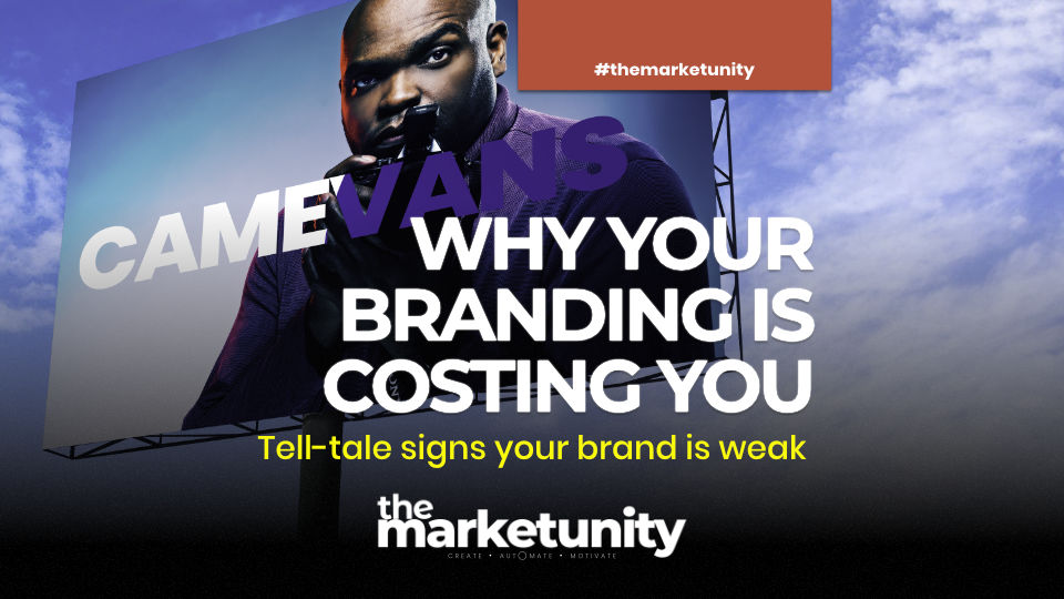The Marketunity Podcast: Why Your Branding Is Costing You