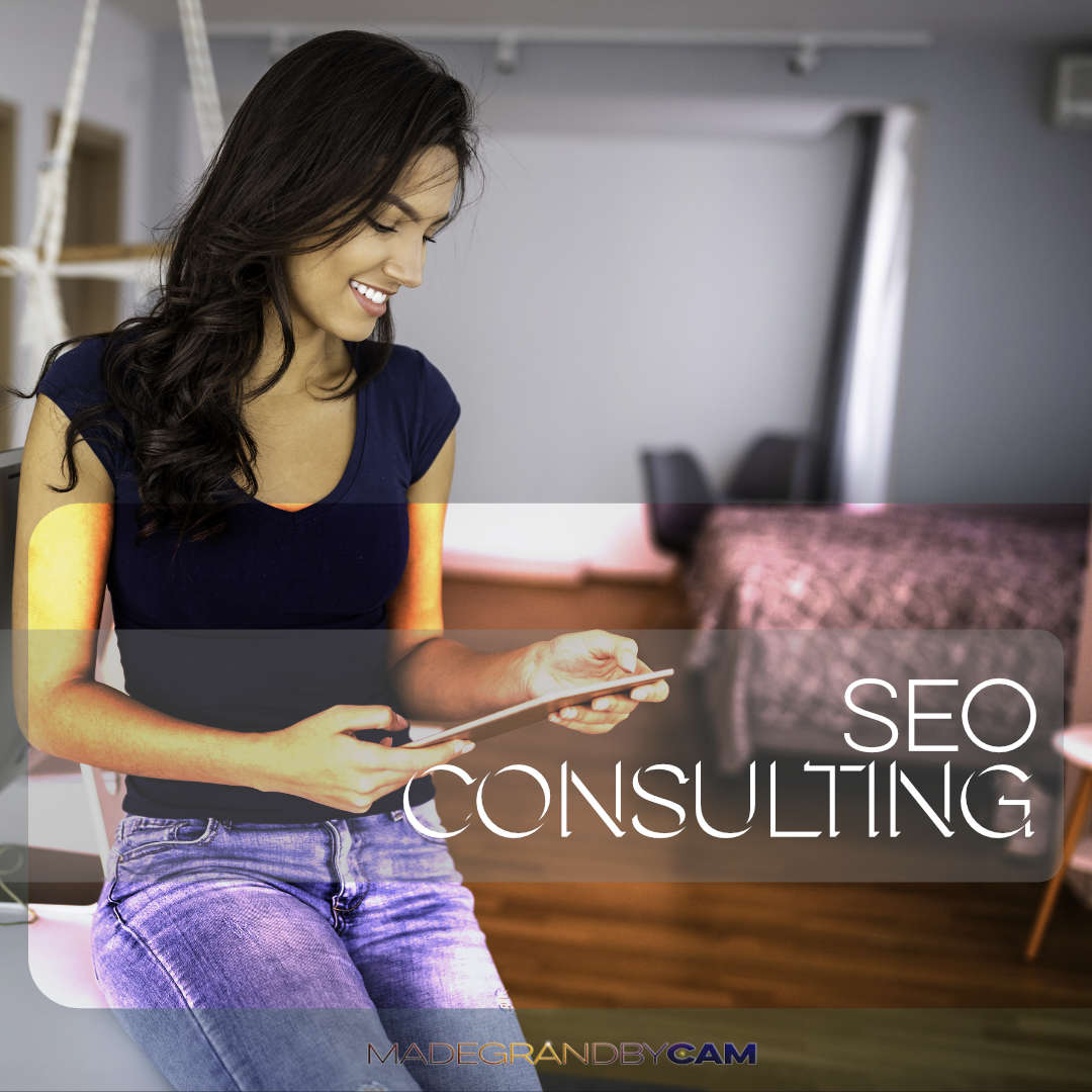 SEO Consulting Agency for Small Business Owners MADEGRANDBYCAM