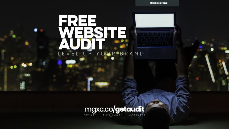 FREE WEBSITE AUDIT mgxc.co/getaudit